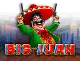 Big Juan Game Slot Online