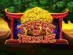Trees of Treasure Game Slot Online