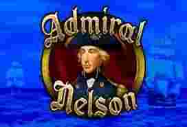 Admiral Nelson GameSlot Online