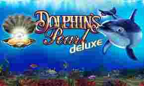 DolphinPearl Deluxe GameSlot Online