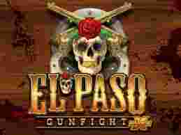 El PasoGunfight GameSlot Online