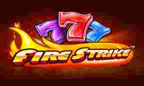 Fire Strike GameSlot Online