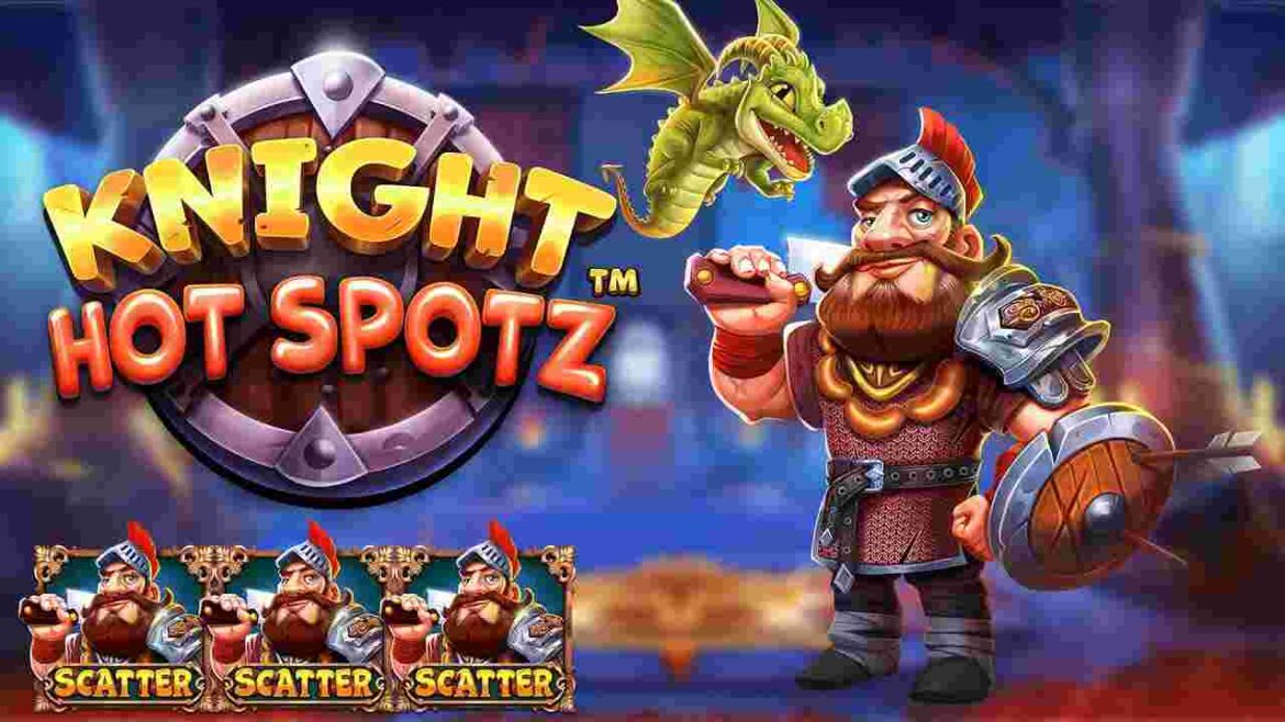 Knight Hot Spotz GameSlotOnline