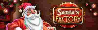 Santa Factory GameSlot Online
