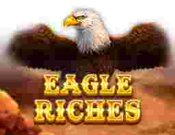 Eagle Riches GameSlot Online