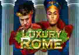 Luxury Rome GameSlot Online