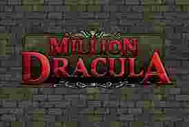 Million Dracula GameSlot Online