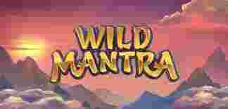 Wild Mantra GameSlot Online