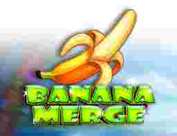 Banana Merge Game Slot Online