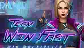 Team Win Fast Game Slot Online