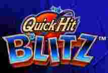 Quick Hit BlitzBlue Game Slot Online