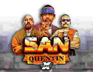 San Quentin Xways Game Slot Online